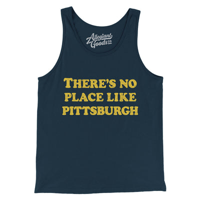 There's No Place Like Pittsburgh Men/Unisex Tank Top-Navy-Allegiant Goods Co. Vintage Sports Apparel