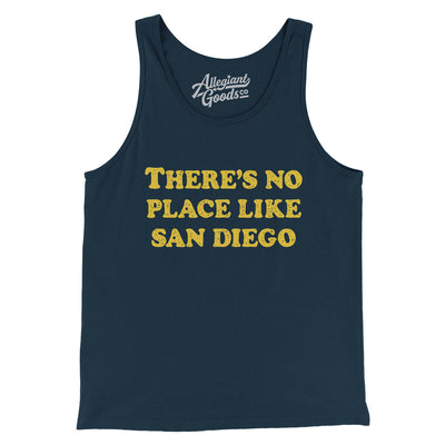 There's No Place Like San Diego Men/Unisex Tank Top-Navy-Allegiant Goods Co. Vintage Sports Apparel