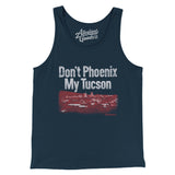 Don't Phoenix My Tucson Men/Unisex Tank Top-Allegiant Goods Co. Vintage Sports Apparel