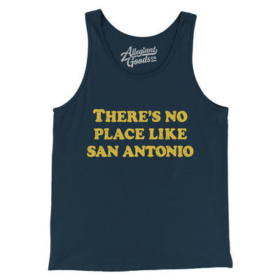 There's No Place Like San Antonio Men/Unisex Tank Top-Navy-Allegiant Goods Co. Vintage Sports Apparel