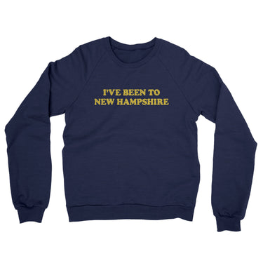 I've Been To New Hampshire Midweight French Terry Crewneck Sweatshirt-Allegiant Goods Co. Vintage Sports Apparel