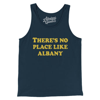 There's No Place Like Albany Men/Unisex Tank Top-Allegiant Goods Co. Vintage Sports Apparel