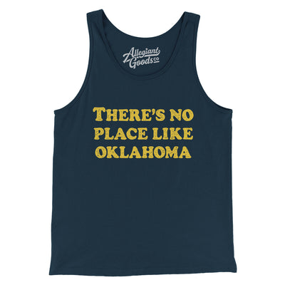 There's No Place Like Oklahoma Men/Unisex Tank Top-Navy-Allegiant Goods Co. Vintage Sports Apparel