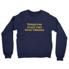 There's No Place Like West Virginia Midweight French Terry Crewneck Sweatshirt-Navy-Allegiant Goods Co. Vintage Sports Apparel