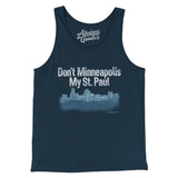 Don't Minneapolis My St. Paul Men/Unisex Tank Top-Allegiant Goods Co. Vintage Sports Apparel
