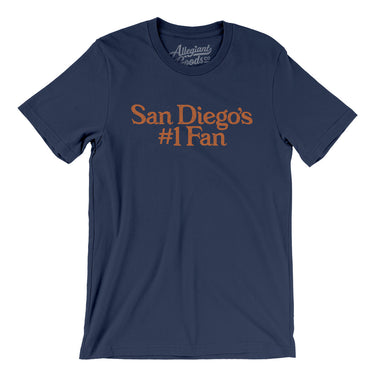 San Diego's Number 1 Fan Men/Unisex T-Shirt-Allegiant Goods Co. Vintage Sports Apparel