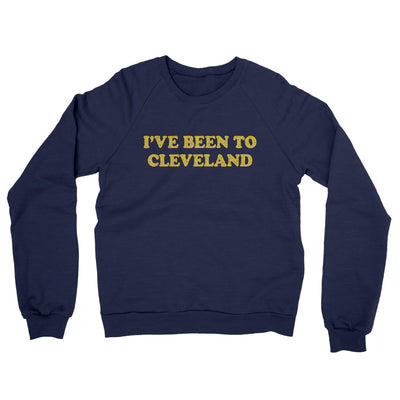 I've Been To Cleveland Midweight French Terry Crewneck Sweatshirt-Navy-Allegiant Goods Co. Vintage Sports Apparel