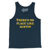 There's No Place Like Austin Men/Unisex Tank Top-Navy-Allegiant Goods Co. Vintage Sports Apparel