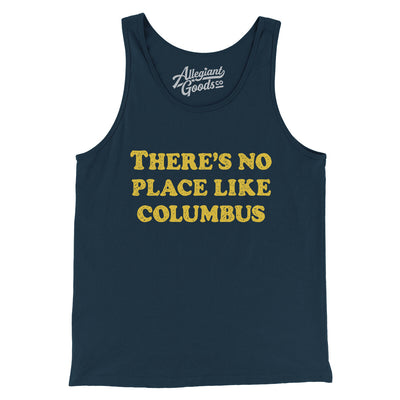 There's No Place Like Columbus Men/Unisex Tank Top-Navy-Allegiant Goods Co. Vintage Sports Apparel