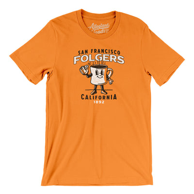 San Francisco Folgers Men/Unisex T-Shirt-Orange-Allegiant Goods Co. Vintage Sports Apparel