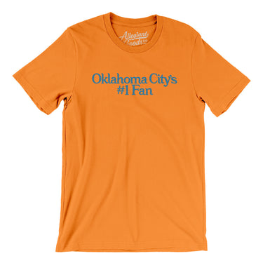 Oklahoma City's Number 1 Fan Men/Unisex T-Shirt-Allegiant Goods Co. Vintage Sports Apparel