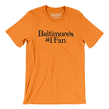 Baltimore's Number 1 Fan Men/Unisex T-Shirt-Allegiant Goods Co. Vintage Sports Apparel