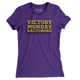 Victory Monday Baltimore Women's T-Shirt-Allegiant Goods Co. Vintage Sports Apparel