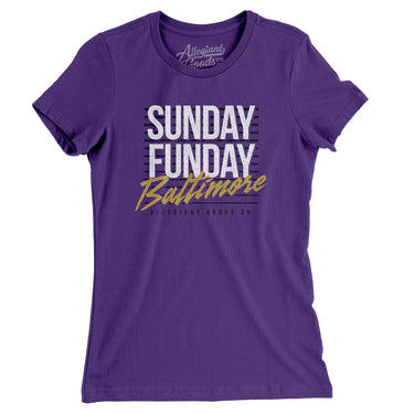 Sunday Funday Baltimore Women's T-Shirt-Allegiant Goods Co. Vintage Sports Apparel