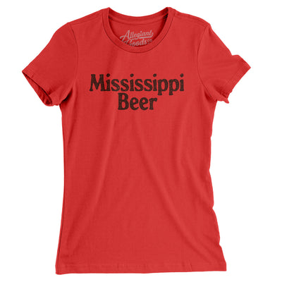 Mississippi Beer Women's T-Shirt-Red-Allegiant Goods Co. Vintage Sports Apparel
