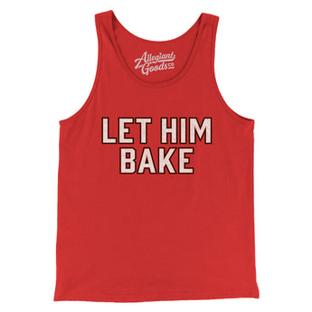 Let Him Bake Men/Unisex Tank Top-Allegiant Goods Co. Vintage Sports Apparel