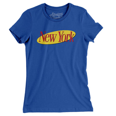 New York Seinfeld Women's T-Shirt-Royal-Allegiant Goods Co. Vintage Sports Apparel