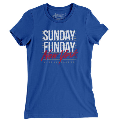 Sunday Funday New York Women's T-Shirt-Royal-Allegiant Goods Co. Vintage Sports Apparel