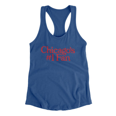 Chicago's Number 1 Fan Women's Racerback Tank-Royal-Allegiant Goods Co. Vintage Sports Apparel