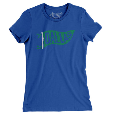 Dallas Pennant Women's T-Shirt-Royal-Allegiant Goods Co. Vintage Sports Apparel