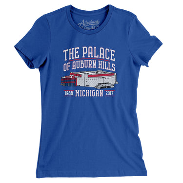 The Palace Of Auburn Hills Women's T-Shirt-Allegiant Goods Co. Vintage Sports Apparel