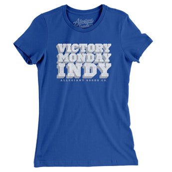Victory Monday Indy Women's T-Shirt-Allegiant Goods Co. Vintage Sports Apparel