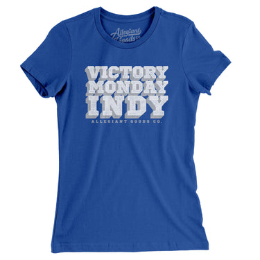 Victory Monday Indy Women's T-Shirt-Allegiant Goods Co. Vintage Sports Apparel