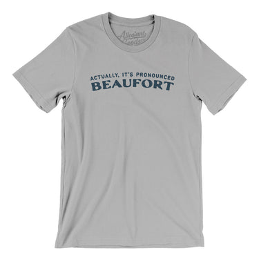 Actually It's Pronounced Beaufort in Silver Color