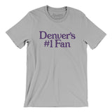 Denver's Number 1 Fan Men/Unisex T-Shirt-Allegiant Goods Co. Vintage Sports Apparel