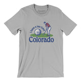 I Have A Tee Time In Colorado Men/Unisex T-Shirt-Silver-Allegiant Goods Co. Vintage Sports Apparel