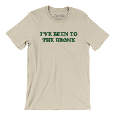 I've Been To The Bronx Men/Unisex T-Shirt-Allegiant Goods Co. Vintage Sports Apparel