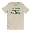 I've Been To Sequoia National Park Men/Unisex T-Shirt-Soft Cream-Allegiant Goods Co. Vintage Sports Apparel