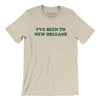I've Been To New Orleans Men/Unisex T-Shirt-Soft Cream-Allegiant Goods Co. Vintage Sports Apparel