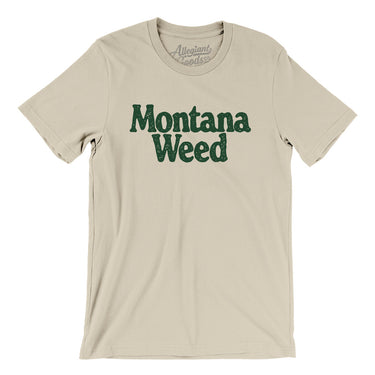Montana Weed Men/Unisex T-Shirt-Allegiant Goods Co. Vintage Sports Apparel