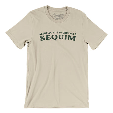 Actually It's Pronounced Sequim in Soft Cream Color