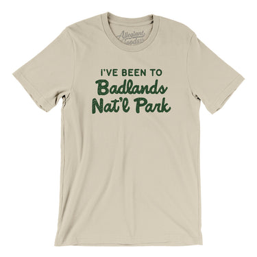 I've Been To Badlands National Park Men/Unisex T-Shirt-Allegiant Goods Co. Vintage Sports Apparel