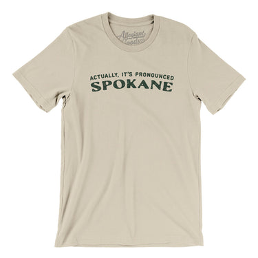 Actually It's Pronounced Spokane in Soft Cream Color