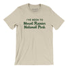 I've Been To Mount Rainier National Park Men/Unisex T-Shirt-Soft Cream-Allegiant Goods Co. Vintage Sports Apparel