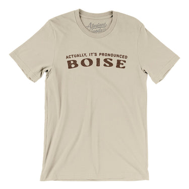 Actually It's Pronounced Boise in Soft Cream Color
