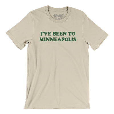 I've Been To Minneapolis Men/Unisex T-Shirt-Soft Cream-Allegiant Goods Co. Vintage Sports Apparel