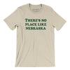 There's No Place Like Nebraska Men/Unisex T-Shirt-Soft Cream-Allegiant Goods Co. Vintage Sports Apparel