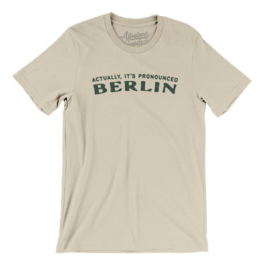 Actually It's Pronounced Berlin in Soft Cream Color