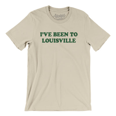 I've Been To Louisville Men/Unisex T-Shirt-Soft Cream-Allegiant Goods Co. Vintage Sports Apparel