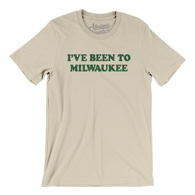 I've Been To Milwaukee Men/Unisex T-Shirt-Soft Cream-Allegiant Goods Co. Vintage Sports Apparel