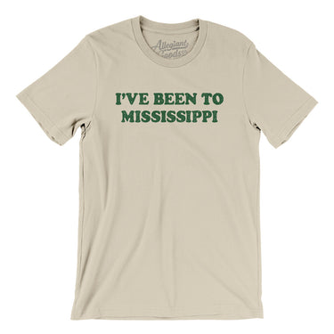 I've Been To Mississippi Men/Unisex T-Shirt-Allegiant Goods Co. Vintage Sports Apparel