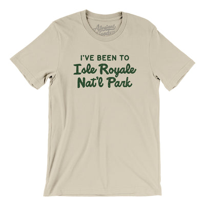 I've Been To Isle Royale National Park Men/Unisex T-Shirt-Soft Cream-Allegiant Goods Co. Vintage Sports Apparel