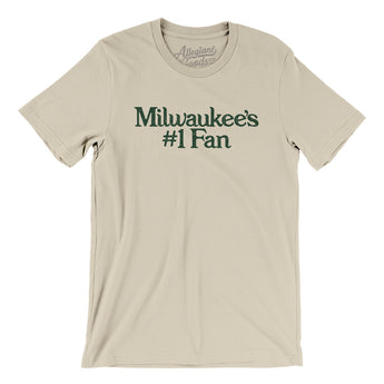 Milwaukee's Number 1 Fan Men/Unisex T-Shirt-Allegiant Goods Co. Vintage Sports Apparel