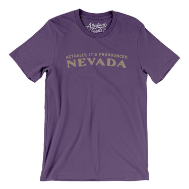 Actually It's Pronounced Nevada Men/Unisex T-Shirt-Team Purple-Allegiant Goods Co. Vintage Sports Apparel
