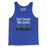 Don't Omaha My Lincoln Men/Unisex Tank Top-True Royal-Allegiant Goods Co. Vintage Sports Apparel