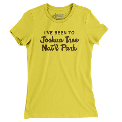 I've Been To Joshua Tree National Park Women's T-Shirt-Vibrant Yellow-Allegiant Goods Co. Vintage Sports Apparel